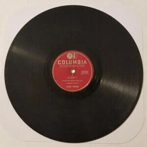 3/$25 George Morgan 78 RPM You’re A Little Doll / Almost Columbia 20906